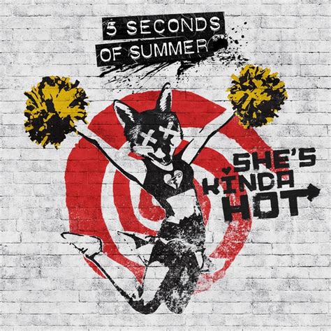 Seconds Of Summer Shes Kinda Hot EP Lyrics And Tracklist Genius