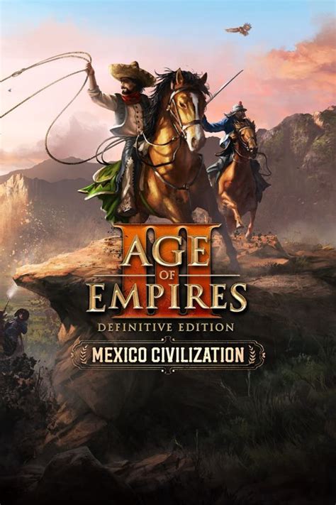 Age Of Empires Iii Definitive Edition Mexico Civilization Cover Or