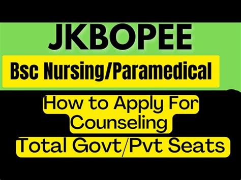 Jkbopee Bsc Nursing Paramedical Counseling Update Check Here Total