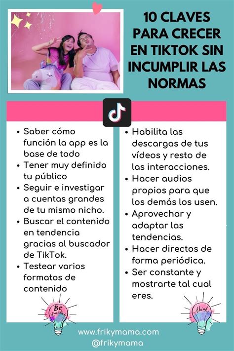 10 Claves Para Crecer En Tiktok Sin Incumplir Las Normas Frikymama