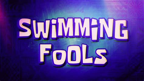 Spongebob Swimming Fools Title Card Fan Made Youtube