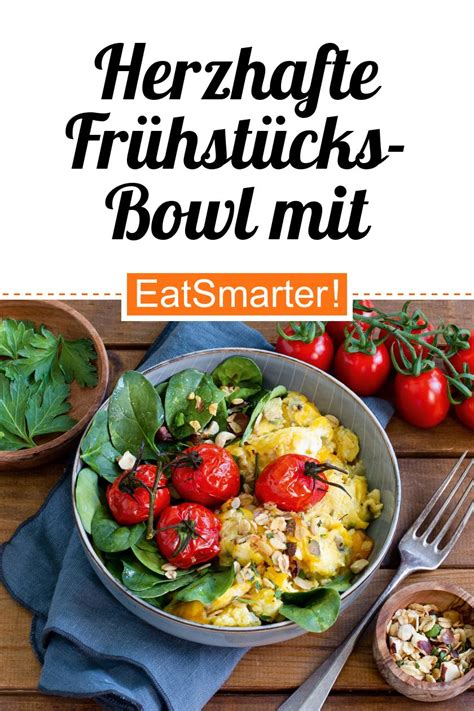 Herzhafte Fr Hst Cks Bowl Mit R Hrei Rezept Eat Smarter