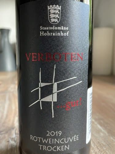 Staatsdom Ne Hohrainhof Verboten Gut Rotweincuv E Trocken Vivino Us