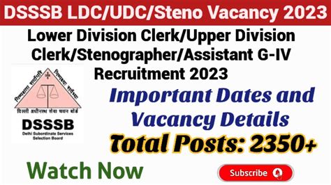 Dsssb New Vacancy Dsssb Ldc Udc Stenographer Vacancy