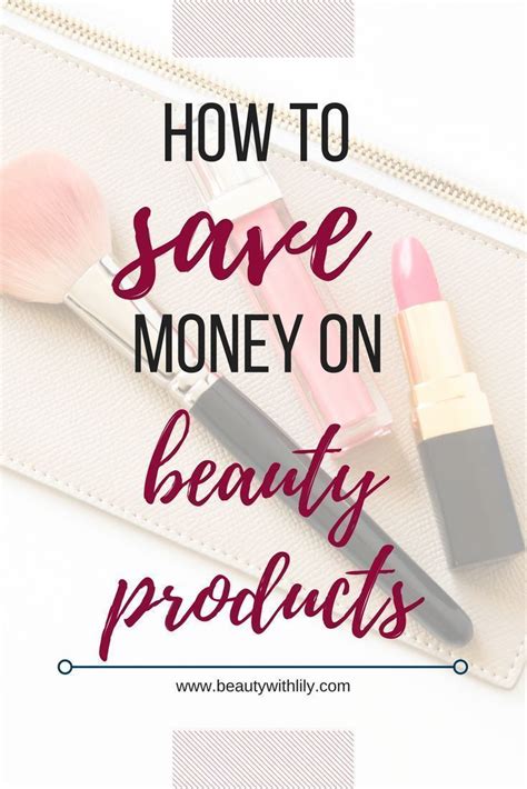 How To Save Money On Beauty Products Beauty With Lily Makeup Tips Simple Makeup Beauty