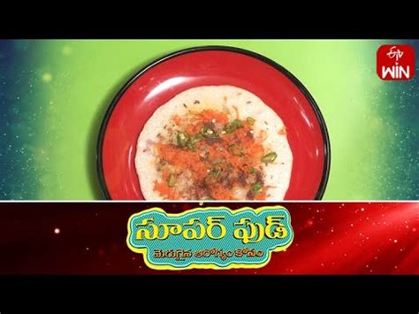 Avise Ginjala Uthappam Super Food 29th June 2023 Full Episode