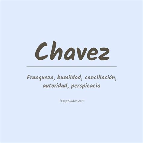 Significado Del Apellido Chavez