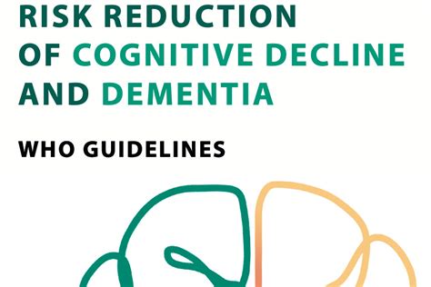 Risk Reduction Of Cognitive Decline And Dementia Who Guidelines