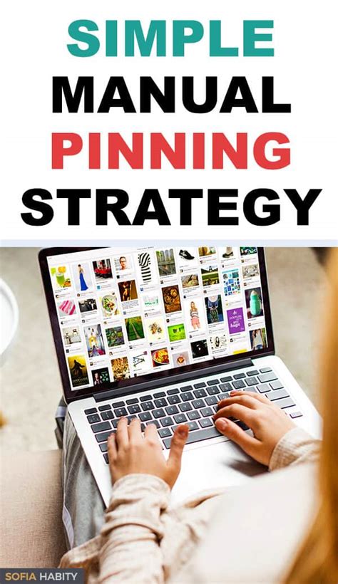 Pinterest Manual Pinning Strategy The Ultimate Way To Increase Traffic