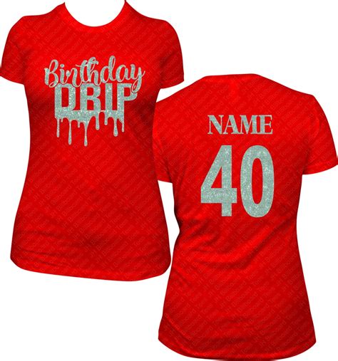 Birthday Drip Bling Shirt Custom Name And Age Bling Shirt Birthday