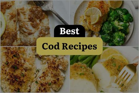 38 Cod Recipes to Make Waves in Your Kitchen | DineWithDrinks