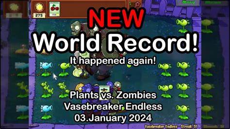 Pvz New World Record Vasebreaker Endless On Pc 03january 2024 Youtube