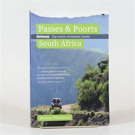 Passes & Poorts South Africa. Getaway's top scenic mountain routes