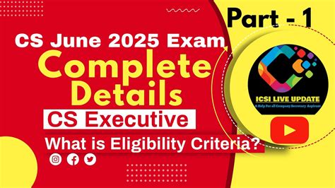 CS June 25 Exam CS Executive Eligibility Criteria Complete Details Part