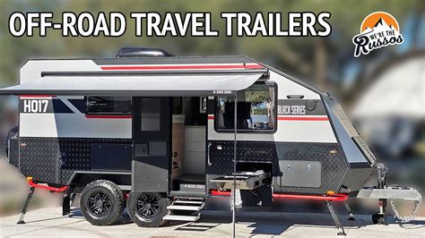 Black Series Camper Trailer Tour Hq15 17 19 And 21 Youtube