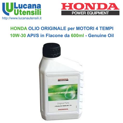 HONDA OLIO ORIGINALE Per MOTORI 4 TEMPI 10W 30 API SJ Flacone Da