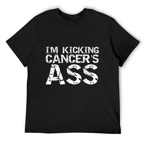 Funny Cancer Treatment Patient Gift I M Kicking Cancer S Ass T Shirt