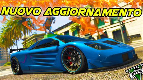 Nuovo Aggiornamento E Nuove Auto In Arrivo Gta Ita Youtube