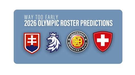 Way Too Early 2026 Olympic Roster Predictions Slovakia Czech