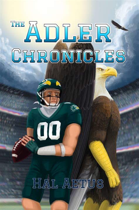 The Adler Chronicles The Story Of Phil Adler By Pheagle Adler On