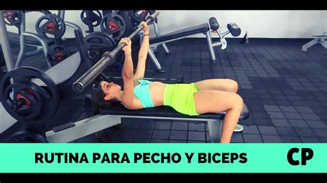 Dia Mes Uno Rutina De Pecho Y Biceps Para Hombres Del Programa De