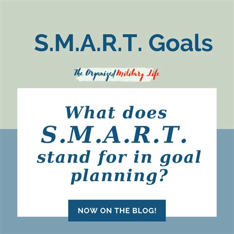 What Does Smart Stand For In Goal Planning The Organized Military Life