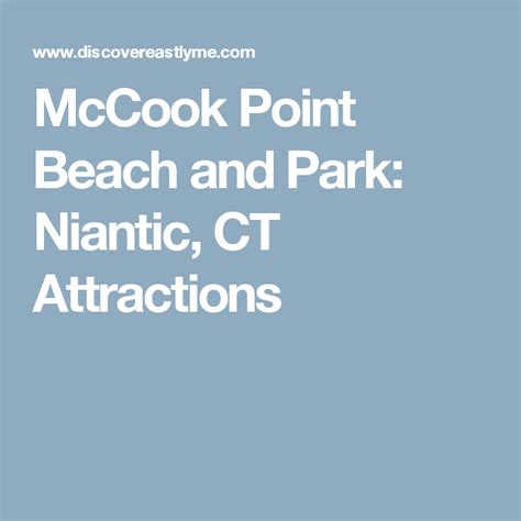 Mccook Point Beach And Park Niantic Ct Attractions Niantic Mccook