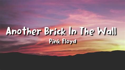 Pink Floyd Another Brick In The Wall Letra Tradu O