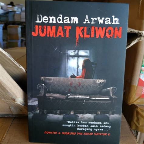 Jual Novel Misteri Dendam Arwah Jumat Kliwon Shopee Indonesia