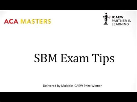 How To Pass The Icaew Aca Strategic Business Management Sbm Exam