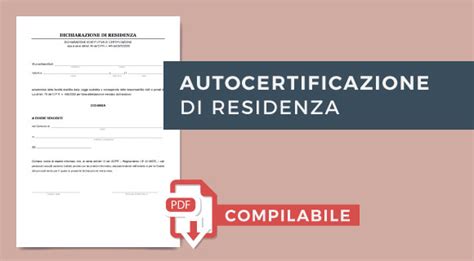 Autocertificazione Residenza Compilabile E Da Stampare Pdf