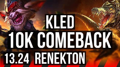 Kled Vs Renekton Top Comeback Legendary 24 4 11 300 Games Euw