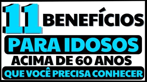 TEMOS ENFIM OS 11 PRINCIPAIS DIREITOS DOS IDOSOS ACIMA DE 60 ANOS