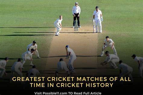 Top 3 Greatest Cricket Matches Of All Time