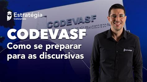 Concurso Codevasf Como Se Preparar Para As Discursivas