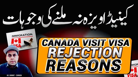 Canada Visitor Visa Rejection Reasons Canada Visa Update Visa