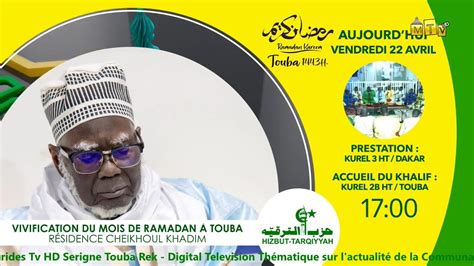 Direct Résidence Cheikhoul Khadim 20e jour du mois de Ramadan 2022