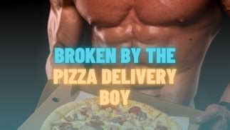 Pizza Boy Wet Messy Body Worship M4M Gay Audio Story Pornhub Gay