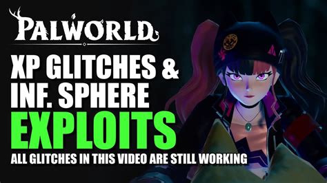 Palworld XP Glitches And Infinite Spheres AFTER PATCH V0 1 3 0 YouTube