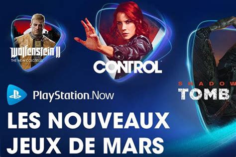 Ps Now Les Nouveaux Jeux Du Mois De Mars Sur Playstation Breakflip