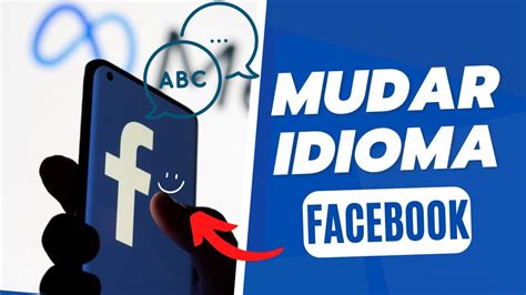 Como Mudar Idioma Do Facebook Para Portugu S Youtube