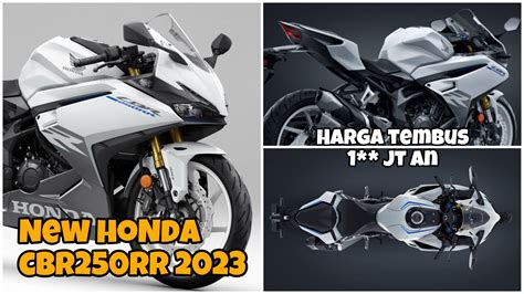 Warna Putih Mutiara Kalem Tapi Garang Warna Baru New Honda Cbr250rr 2023 Youtube