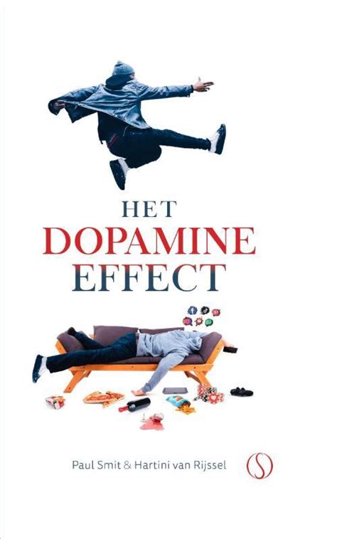 Het Dopamine Effect Paul Smit Hartini Van Rijssel Boek