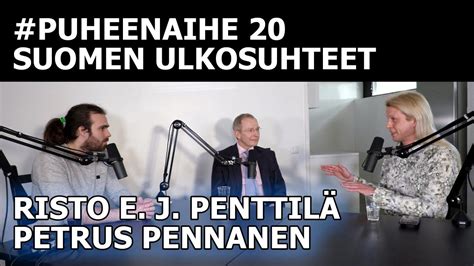 Suomen Paikka Maailmassa Risto E J Penttil Petrus Pennanen