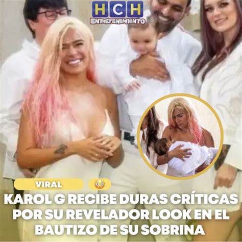 Karol G recibe duras críticas por su revelador look en el bautizo de su