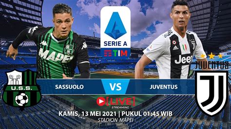 1 3 Sassuolo Vs Juventus Serie A Kamis 13 Mei 2021 Live Reaction