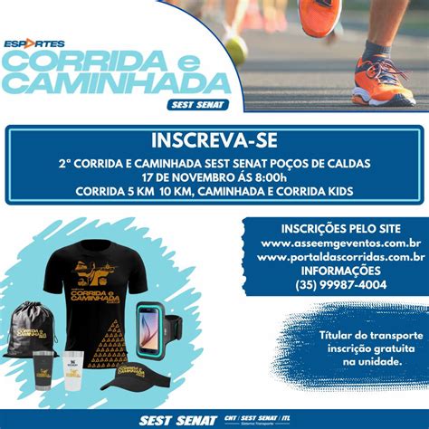 2ª CORRIDA E CAMINHADA SEST SENAT Portal das Corridas