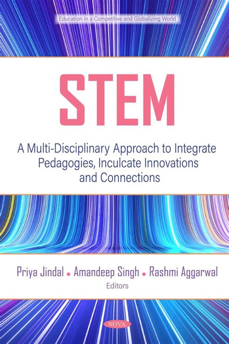 Stem A Multi Disciplinary Approach To Integrate Pedagogies Inculcate Innovations And