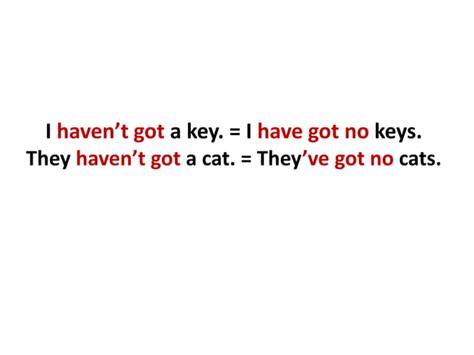 Have got | PPT