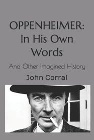 Oppenheimer: In His Own Words: And Other Imagined History | Shop Today ...